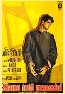 Siamo tutti assassini